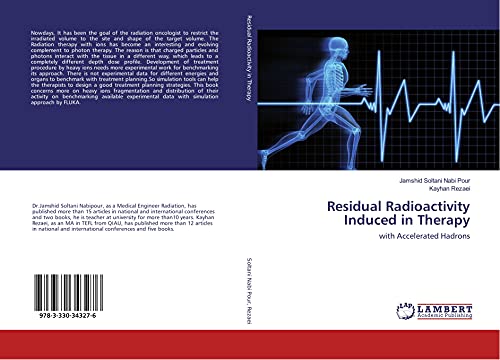 Residual Radioactivity Induced in Therapy: with Accelerated Hadrons