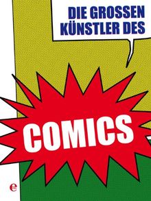 Die großen Künstler des Comics