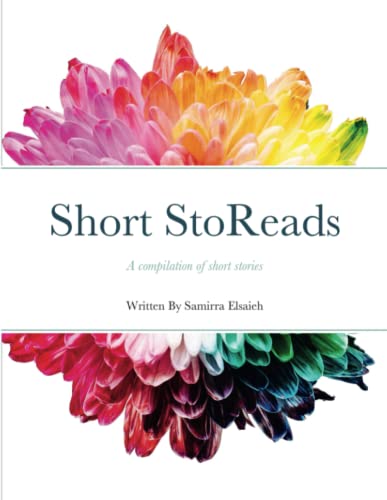 Short StoReads: A compilation of short stories