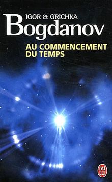 Au commencement du temps : document