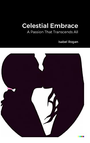 Celestial Embrace: A Passion That Transcends All