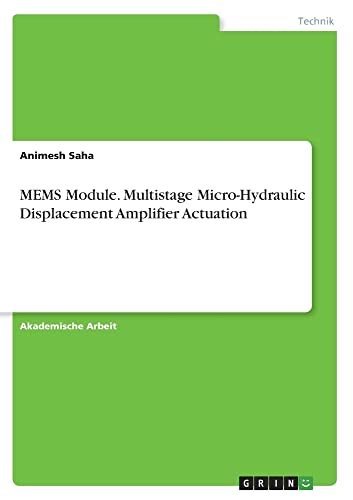MEMS Module. Multistage Micro-Hydraulic Displacement Amplifier Actuation
