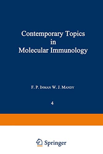 Contemporary Topics in Molecular Immunology: Volume 4