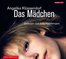 Das Mädchen: Ungekürzte Lesung