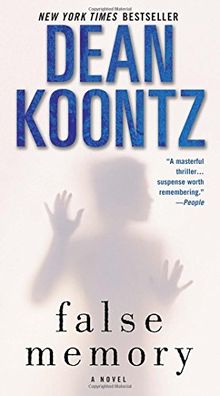 False Memory: A Novel