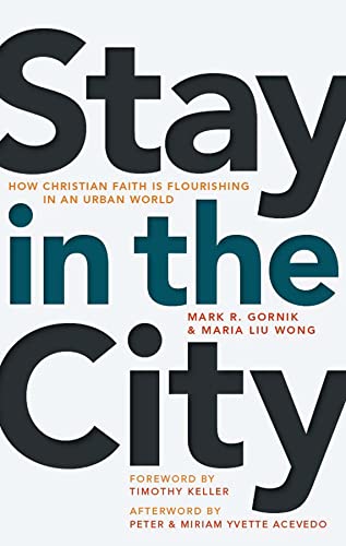 Stay in the City: How Christian Faith is Flourishing in an Urban World