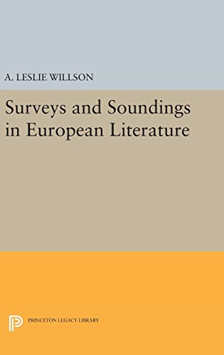 Surveys and Soundings in European Literature (Princeton Legacy Library)