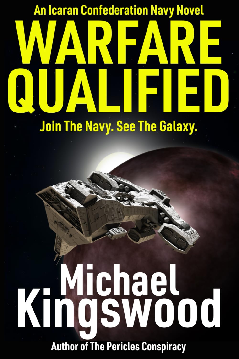 Warfare Qualified: A Military Science Fiction Novel (Icaran Confederation Navy)