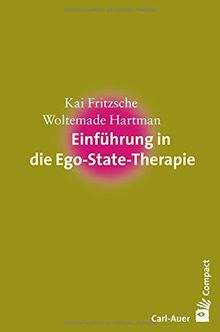 Einführung in die Ego-State-Therapie