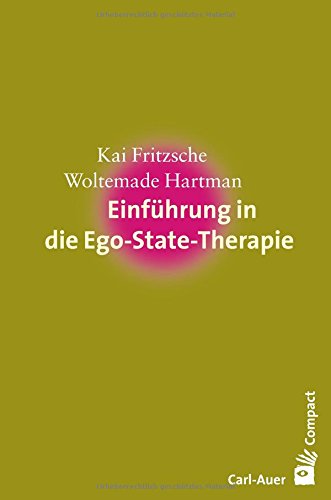 Einführung in die Ego-State-Therapie - Kai Fritzsche Woltemade Hartman Kartoniert (TB)