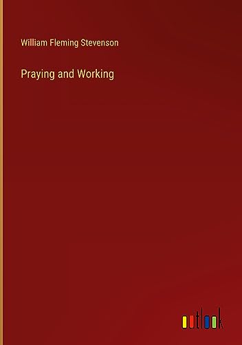 Praying and Working