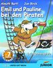 Emil und Pauline bei den Piraten