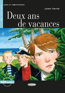 Deux ans de vacances: Französische Lektüre für das 2., 3. und 4. Lernjahr. Buch + Audio-CD (Lire et s'entrainer)