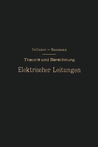 Theorie und Berechnung Elektrischer Leitungen