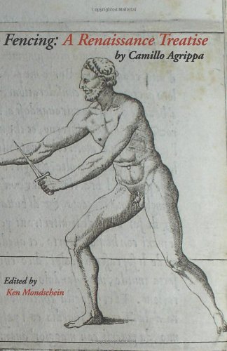 Camillo Agrippa Fencing, A Renaissance Treatise