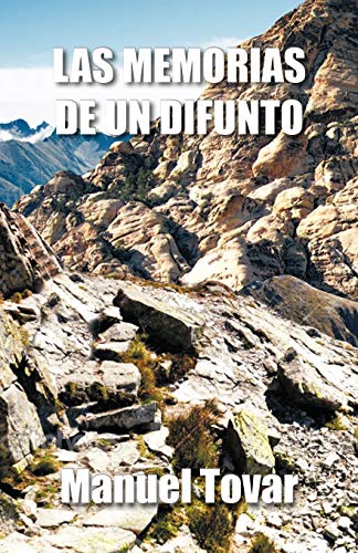 Las Memorias de un difunto