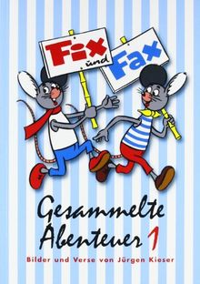 Fix und Fax. Gesammelte Abenteuer