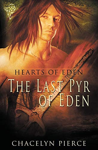 The Last Pyr of Eden (Hearts of Eden)