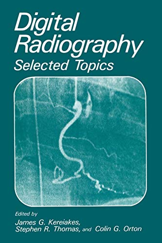 Digital Radiography: Selected Topics