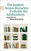 Die hundert besten deutschen Gedichte des Jahrhunderts (insel taschenbuch)