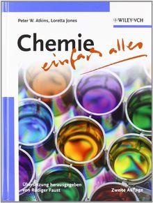 Chemie - einfach alles: Zweite Auflage