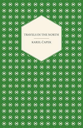 Travels in the North - Exemplified by the Author's Drawings