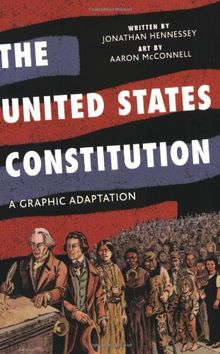 The United States Constitution: A Graphic Adaptation