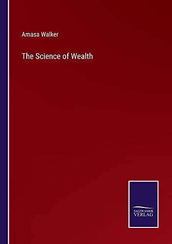The Science of Wealth
