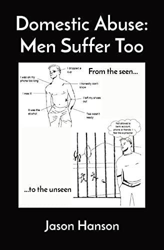 Domestic Abuse: Men Suffer Too