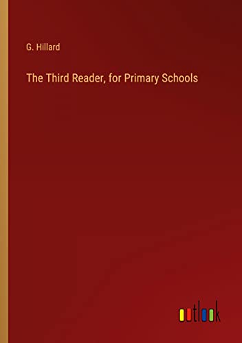 The Third Reader, for Primary Schools