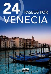 24 paseos por Venecia