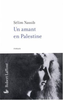 Un amant en Palestine