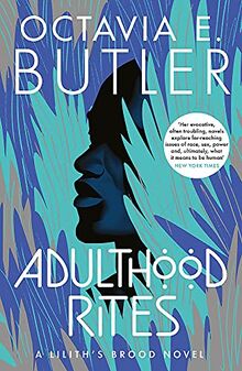 Adulthood Rites: Lilith's Brood 2