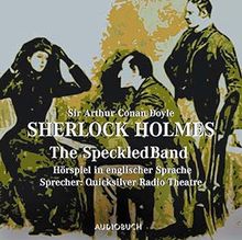 Sherlock Holmes - The Speckled Band. CD. . Hörspiel in englischer Sprache