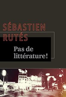 Pas de littérature !