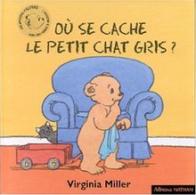 Où se cache le petit chat gris ?