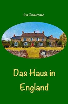 Das Haus in England