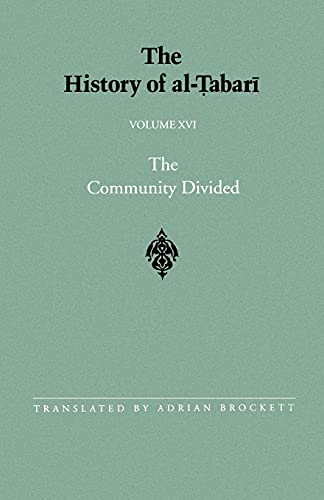 unbekannt The History Of Al-Tabari Vol. 16, The Community Divided