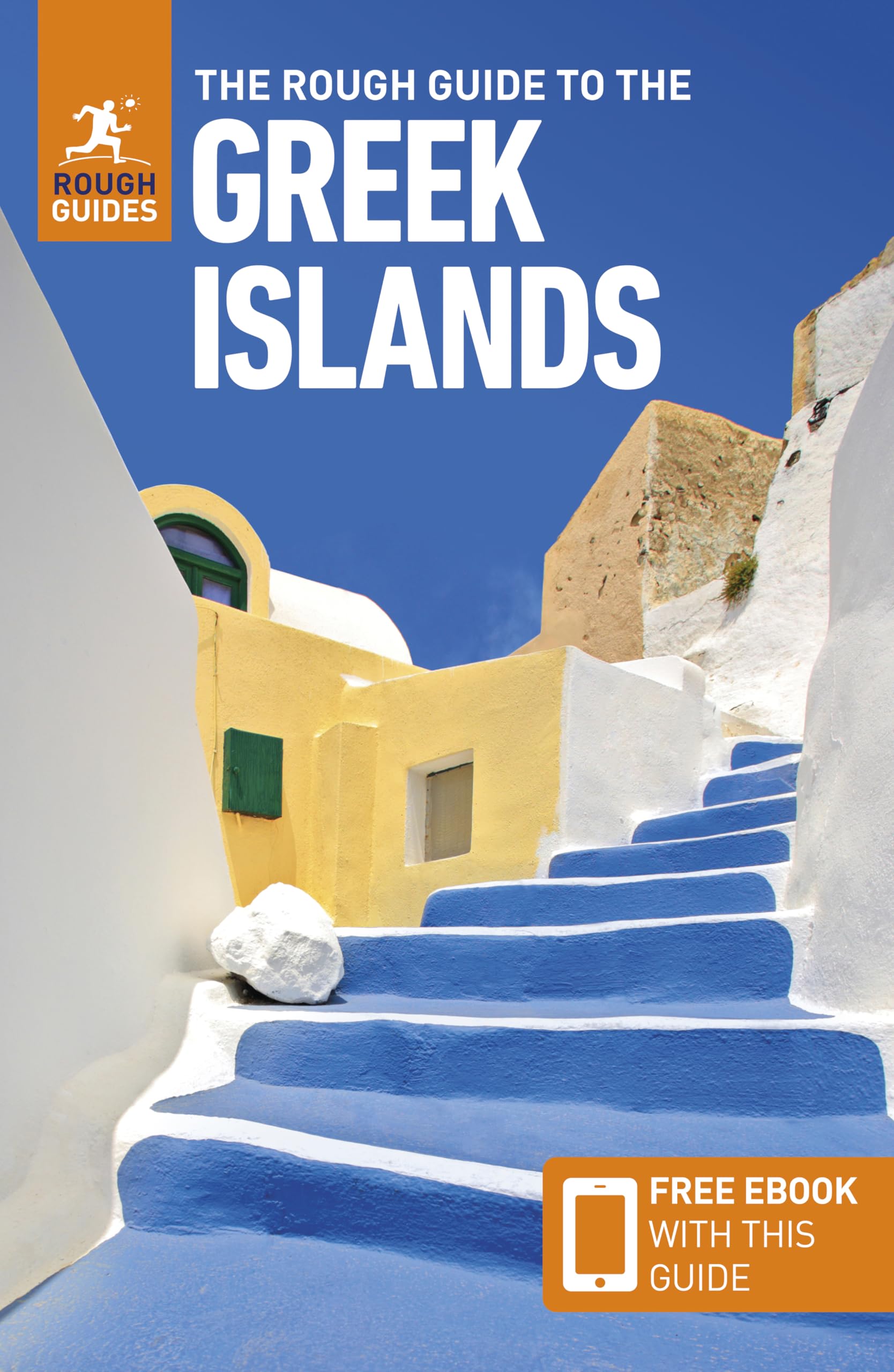 The Rough Guide to the Greek Islands: Travel Guide with eBook (Rough Guide Greek Islands)