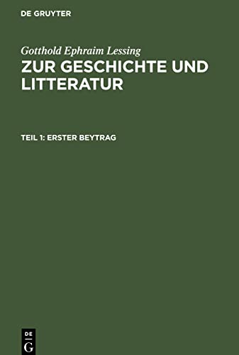 Lessing: Zur Geschichte und Litteratur B. 1: ZGL-B, Beitrag 1