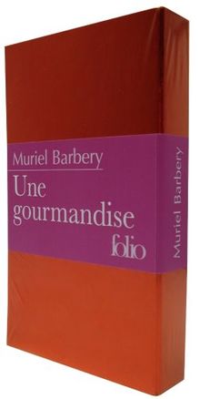 Une gourmandise