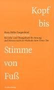 Stimme von Fuß bis Kopf. Ein Lehr- und Übungsbuch für Atmung und Stimme nach der Methode Atem-Tonus-Ton. mit Übunds-CD