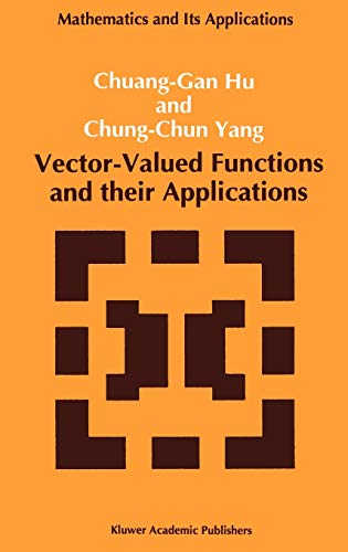 Vector-Valued Functions and their Applications (Mathematics and its Applications, 3, Band 3)