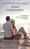 TIMPUL INDRAGOSTITILOR