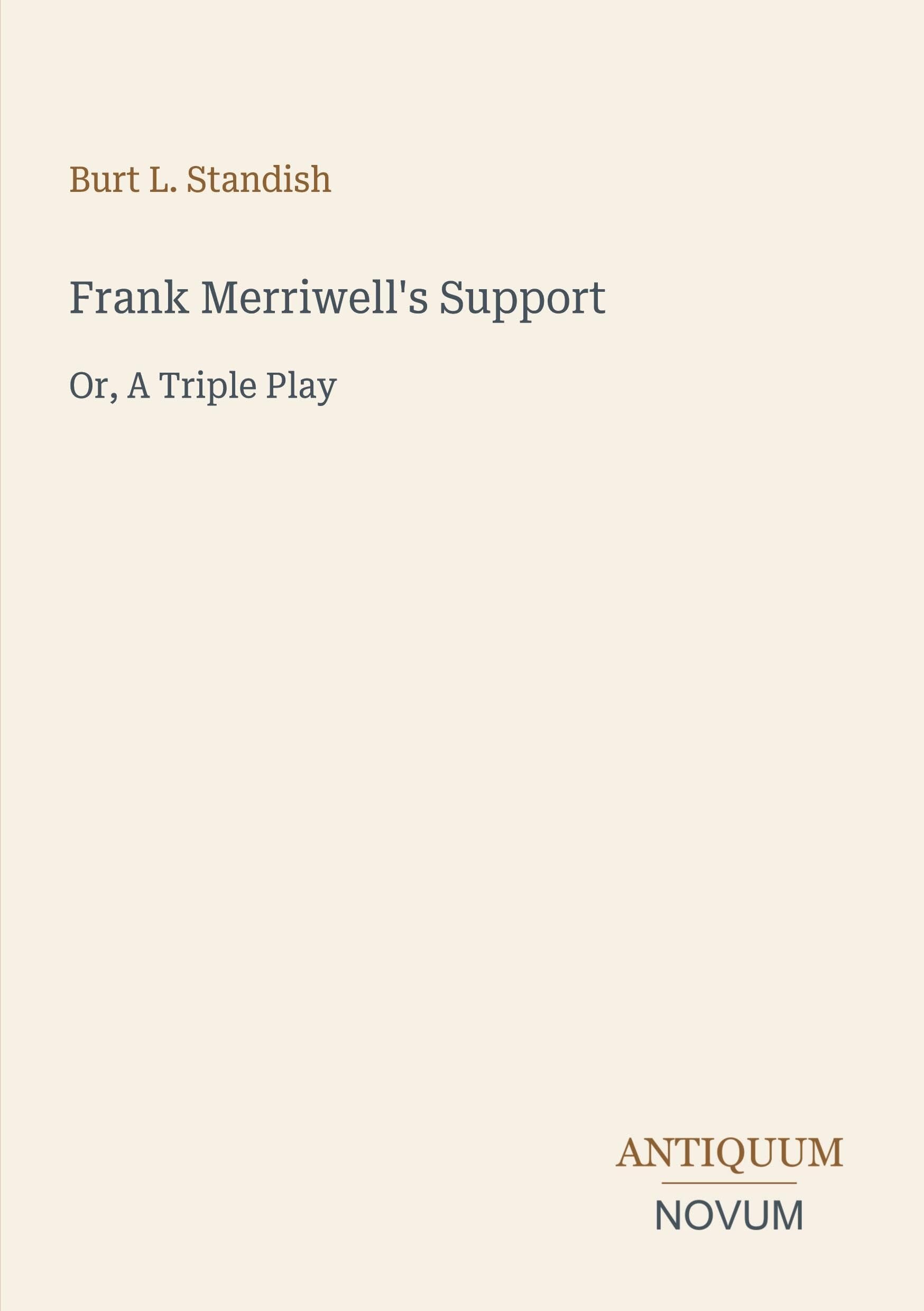 Frank Merriwell's Support