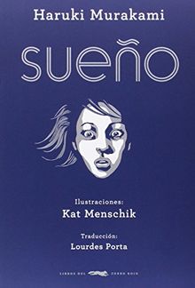 Sueño (Serie Illustrata / Murakami)