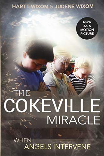 Cokeville Miracle: When Angels Intervene