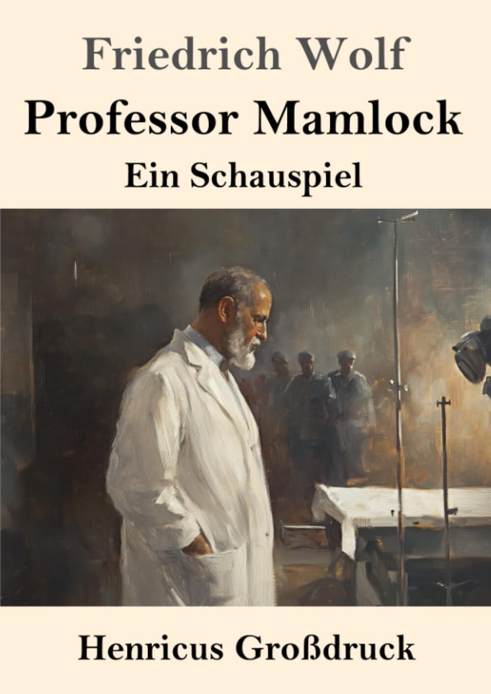 Professor Mamlock (Großdruck)