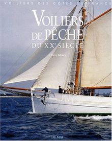 Voiliers de pêche du XXe siècle