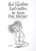 Lafcadio, le lion fin tireur : Edition bilingue français-anglais